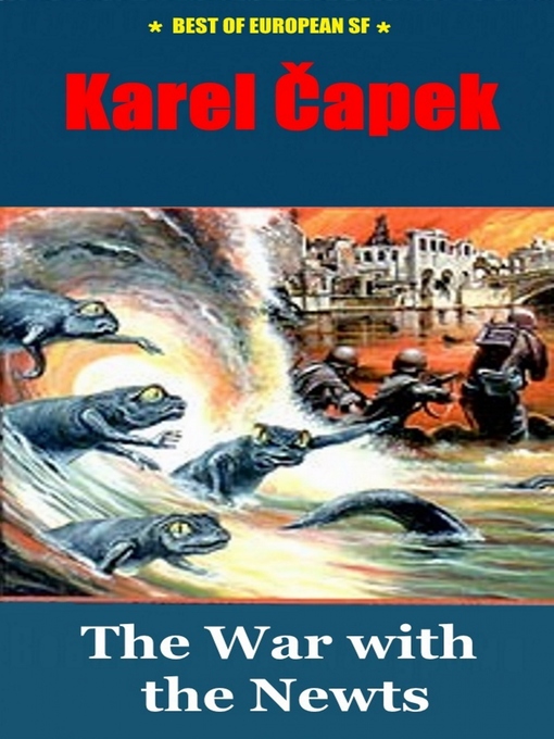 Title details for The War with the Newts by Karel Čapek - Wait list